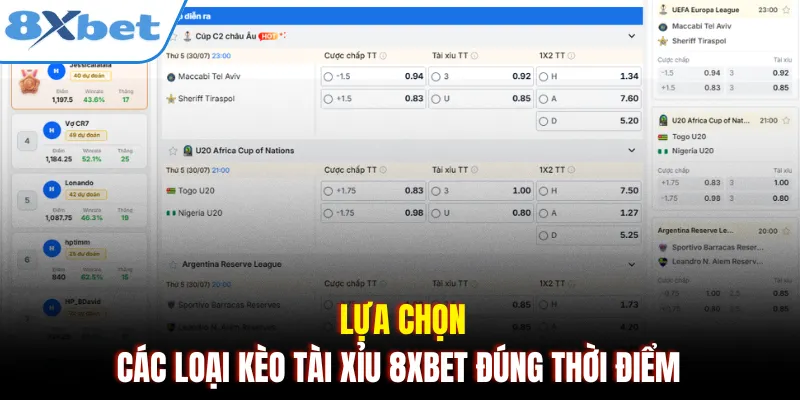 Lựa chọn các loại kèo tài xỉu 8xbet đúng thời điểm